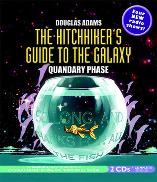 Cover of The Hitchhiker's Guide to the Galaxy: The Quandary Phase